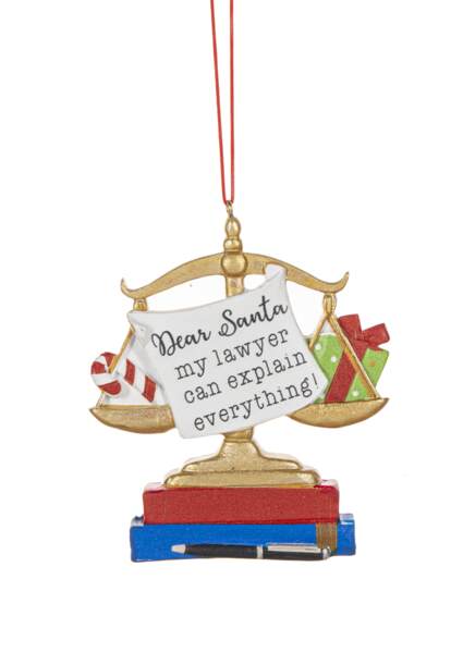 Item 260912 Dear Santa, My Lawyer Can Explain Everything Ornament