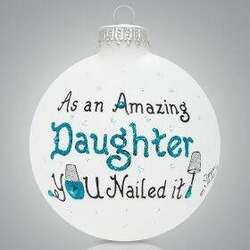 Item 202071 thumbnail Daughter Nailed It Ornament