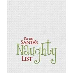 Item 231068 Santa's Naughty List Kitchen Towel