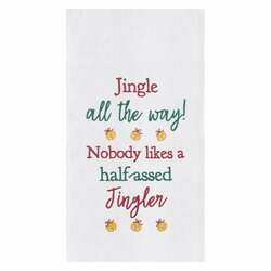 Item 231273 HALF ASSED JINGLER KITCHEN TOWEL