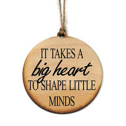 Thumbnail It Takes A Big Heart To Shape Little Minds Ornament