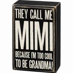 Item 642129 thumbnail Call Me Mimi Box Sign